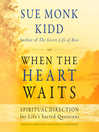 Cover image for When the Heart Waits